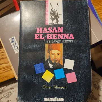 Hasan El-Benna ve Davet Mektebi