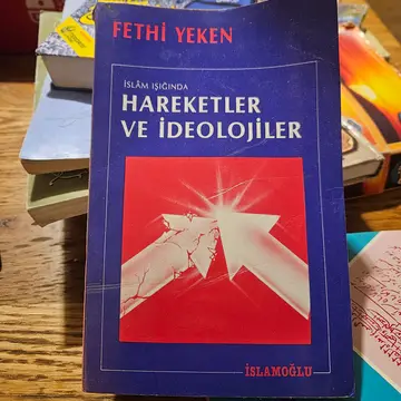 Hareketler ve İdeolojiler
