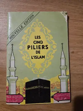 Les cinq piliers de l'Islam