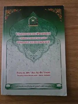 L'attitude du Prophete pendant le pelerinage