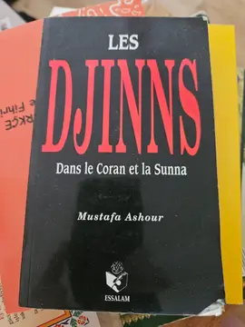 Les Djinns dans le Coran et la Sunna