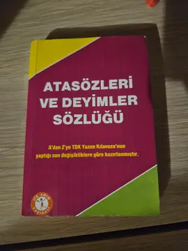 Atasözleri ve Deyimler Sözlüğü
