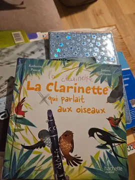 La clarinette qui parlait aux oiseaux