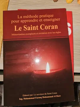 La méthode pratique pour apprendre et enseigner Le Saint Coran