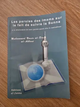 Les paroles des Imams sur le fait de suivre la Sunna