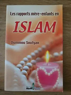Les rapports mère-enfants en Islam